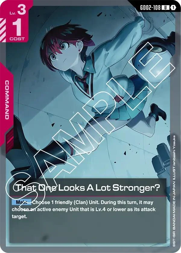 That One Looks A Lot Stronger? (GD02-108) (GD02)